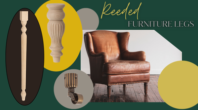 Reeded Furniture Legs: The Subtle Statement Your Space Needs